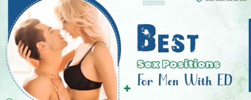 Best Sex Positions For Men With Erectile Dysfunction